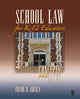 Book cover of: School Law for K-12 Educators. By: Frank D. Aquila