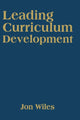 Book cover of: Leading Curriculum Development. By: Jon Wiles