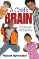 Book cover of: Child's Brain. By: Robert Sylwester