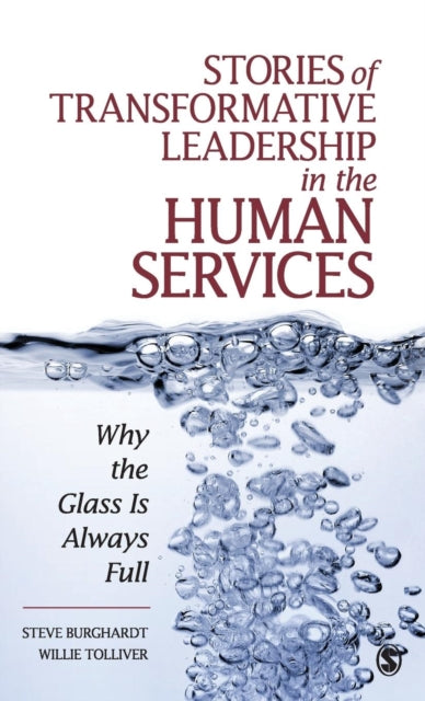 Book cover of: Stories of Transformative Leadership in the Human Services. By: Stephen Burghardt