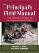 Book cover of: Principal's Field Manual. By: Michael B. Ayers