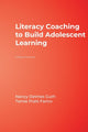 Book cover of: Literacy Coaching to Build Adolescent Learning. By: Nancy DeVries Guth