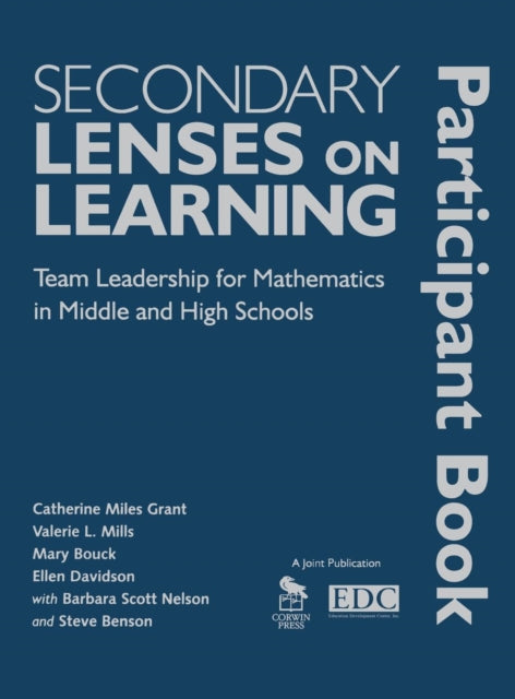 Book cover of: Secondary Lenses on Learning Participant Book