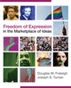 Book cover of: Freedom of Expression in the Marketplace of Ideas. By: Douglas Fraleigh