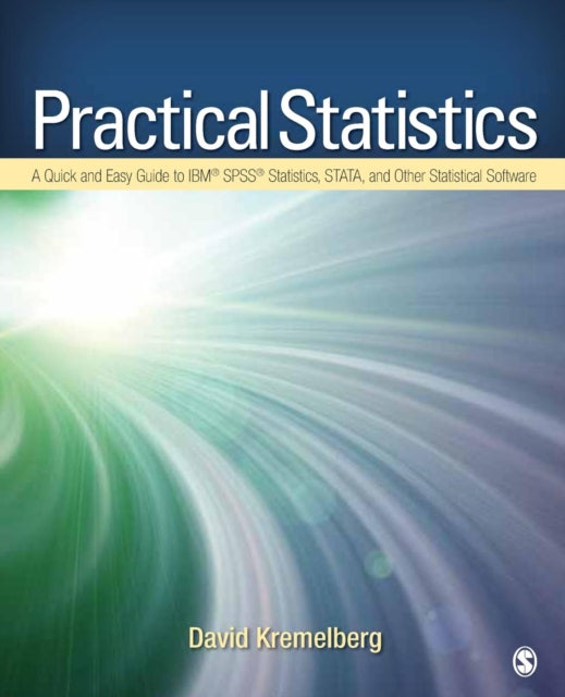 Book cover of: Practical Statistics. By: David Kremelberg