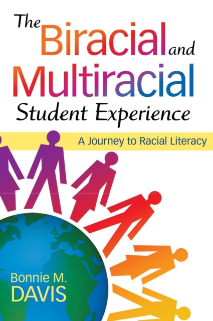 Book cover of: Biracial and Multiracial Student Experience. By: Bonnie M. Davis