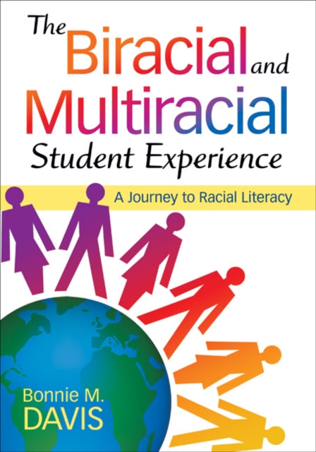 Book cover of: Biracial and Multiracial Student Experience. By: Bonnie M. Davis