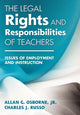 Book cover of: Legal Rights and Responsibilities of Teachers. By: Allan G. Osborne