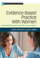 Book cover of: Evidence-Based Practice With Women. By: Martha J. Markward