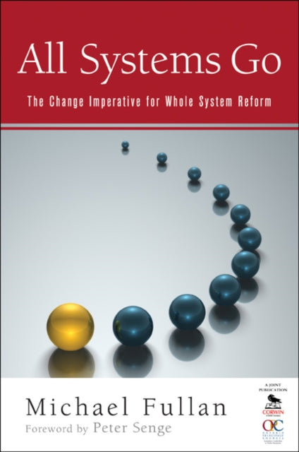 Book cover of: All Systems Go. By: Michael Fullan