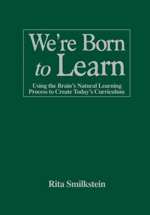 We're Born to Learn