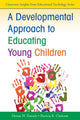 Book cover of: Developmental Approach to Educating Young Children. By: Denise H. Daniels