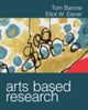 Book cover of: Arts Based Research. By: Tom Barone