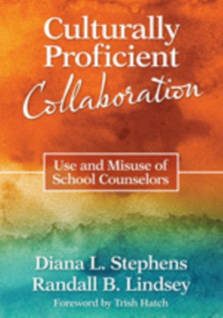 Book cover of: Culturally Proficient Collaboration. By: Diana L. Stephens