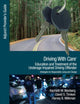 Book cover of: Driving With Care: Education and Treatment of the Underage Impaired Driving Offender. By: Kenneth W. Wanberg