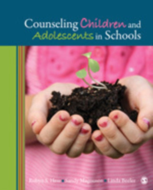 Book cover of: Counseling Children and Adolescents in Schools. By: Robyn Hess