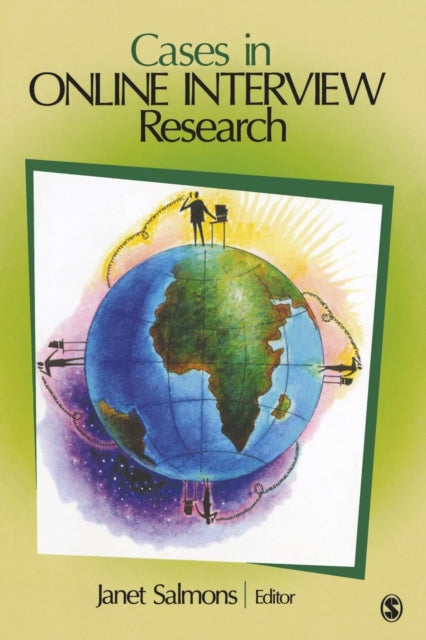 Book cover of: Cases in Online Interview Research. By: Janet Salmons