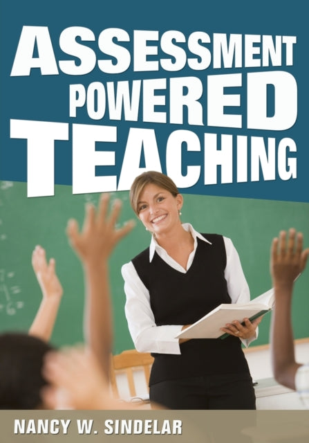 Book cover of: Assessment-Powered Teaching