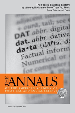 Federal Statistical System: Its Vulnerability Matters More Than You Think