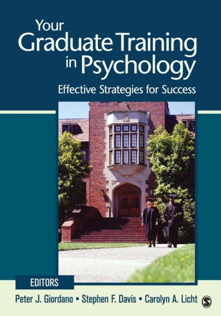 Book cover of: Your Graduate Training in Psychology. By: Peter J. Giordano