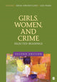 Book cover of: Girls, Women, and Crime. By: Meda Chesney-Lind