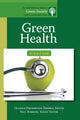 Book cover of: Green Health. By: Oladele Ogunseitan