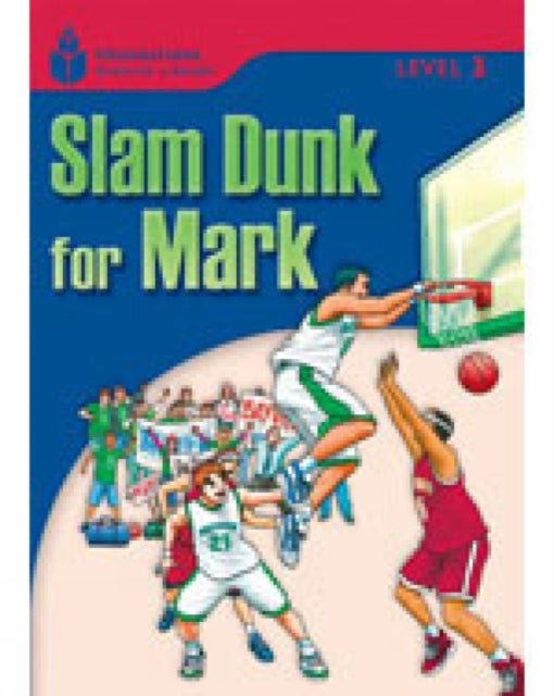 Book cover of: Slam dunk for Mark