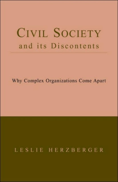 Book cover of: Civil Society and Its Discontents. By: Leslie Herzberger