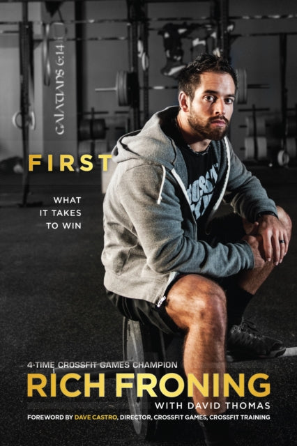 Book cover of: First. By: Froning, Rich Jr