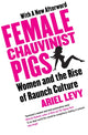 Book cover of: Female Chauvinist Pigs
