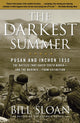 Book cover of: Darkest Summer. By: Sloan, Bill