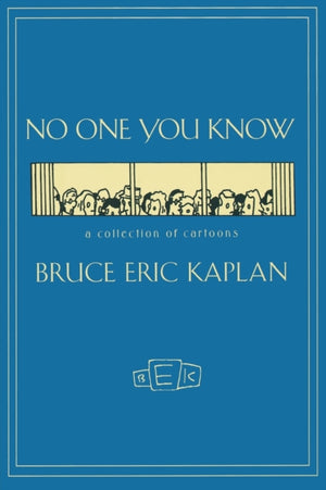 NO ONE YOU KNOW