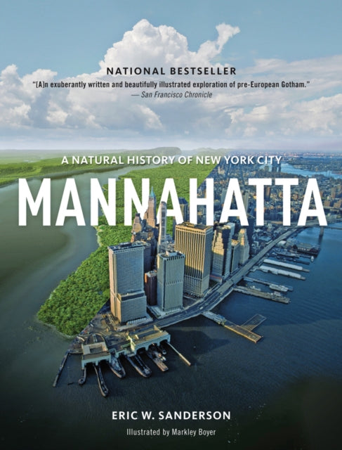 Book cover of: Mannahatta. By: Eric W. Sanderson