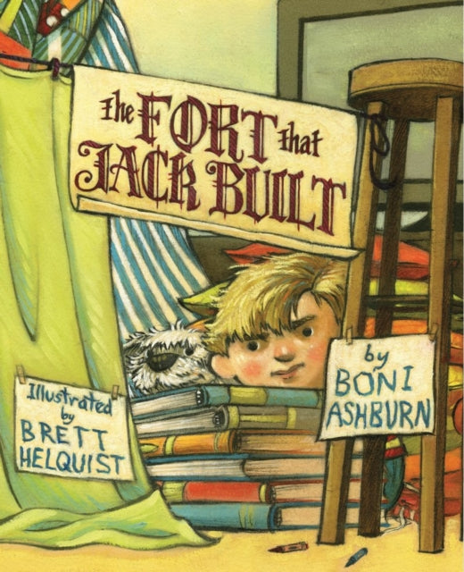 Book cover of: Fort That Jack Built. By: Boni Ashburn