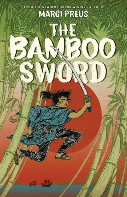 Book cover of: Bamboo Sword. By: Margi Preus