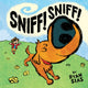 Book cover of: Sniff! Sniff!. By: Ryan Sias