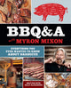 Book cover of: BBQ&A with Myron Mixon. By: Myron Mixon