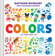 Book cover of: Colors: My First Pop-Up! (A Pop Magic Book). By: Matthew Reinhart