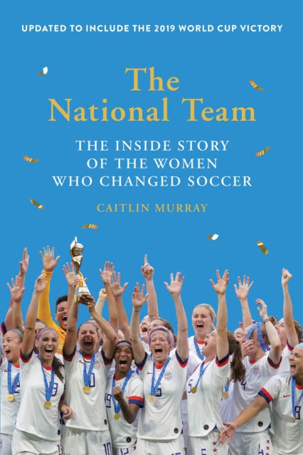 Book cover of: National Team. By: Caitlin Murray