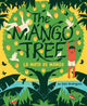 Book cover of: Mango Tree (La mata de mango). By: Edel Rodriguez