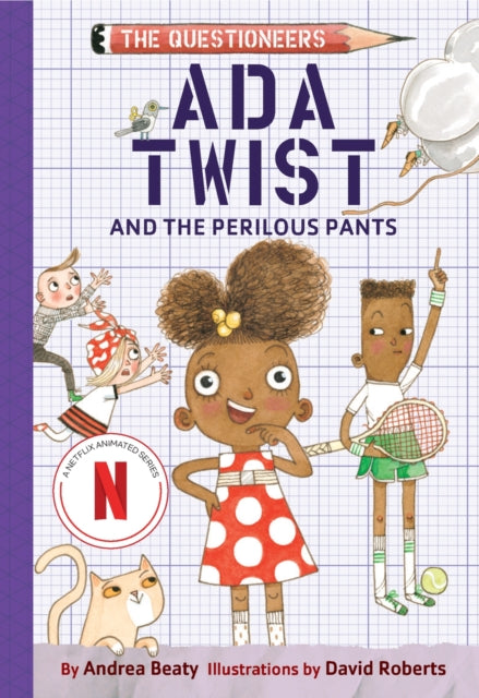 Book cover of: Ada Twist and the Perilous Pants. By: Andrea Beaty