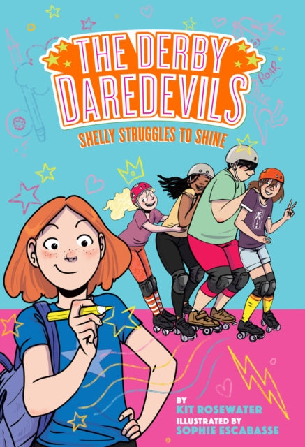 Book cover of: Shelly Struggles to Shine (The Derby Daredevils Book #2). By: Kit Rosewater