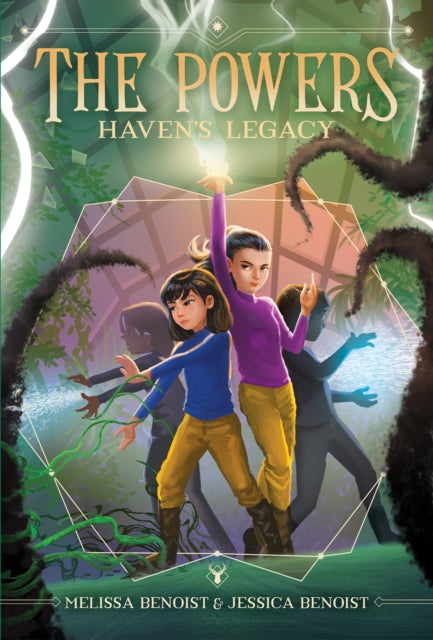 Book cover of: Haven's Legacy (The Powers Book 2). By: Melissa Benoist