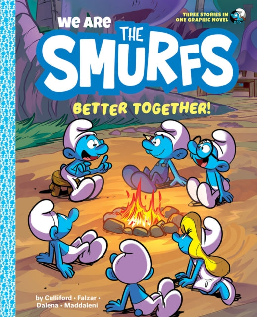 Book cover of: We Are the Smurfs: Better Together! (We Are the Smurfs Book 2). By: Peyo