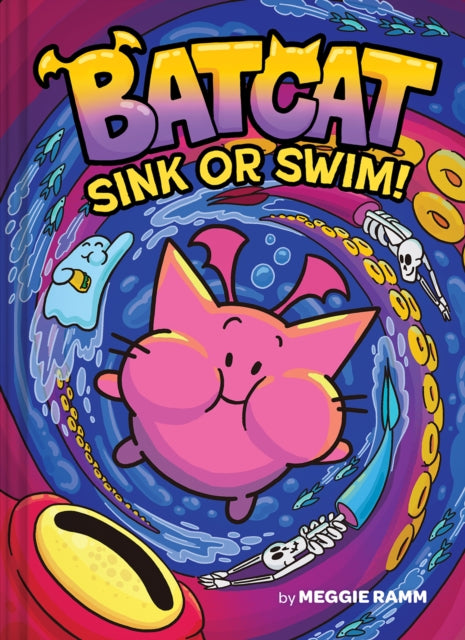 Sink or Swim! (Batcat Book #2), A Graphic Novel 9781419756597 Meggie Ramm
