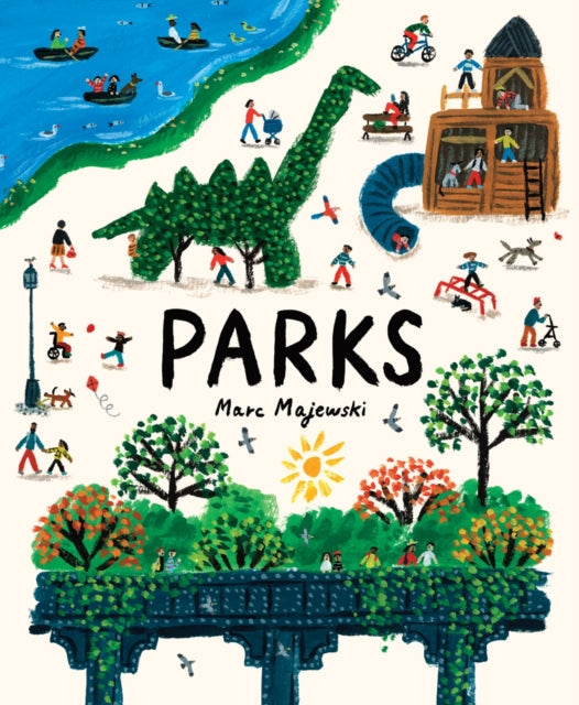 Parks, A Nonfiction Picture Book About Parks Around the World 9781419756825 Marc Majewski