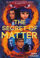 Book cover of: Secret of Matter (Rymworld Arcana Book 2)