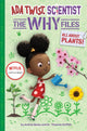Book cover of: Ada Twist, Scientist: The Why Files #2: All About Plants!. By: Andrea Beaty