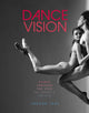 Book cover of: Dance Vision. By: Joshua Teal