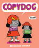 Book cover of: Copydog. By: Zachariah OHora
